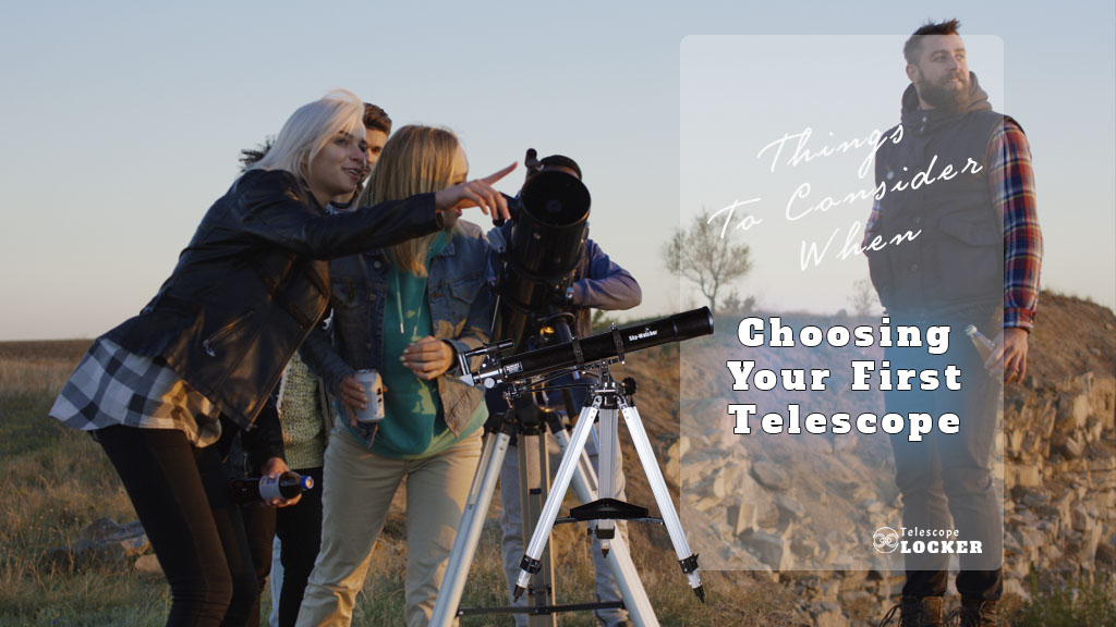 choosing your first telescope